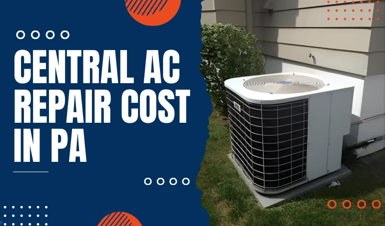 central-ac-repair-cost-in-pa.webp