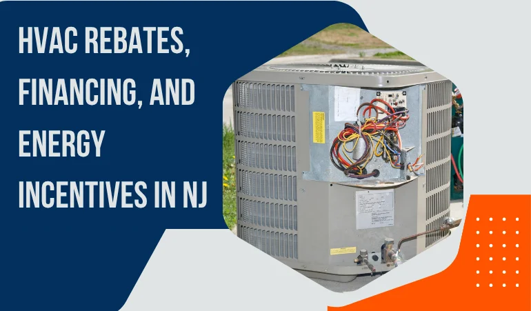 hvac-rebates-financing-and-energy-incentives-in-nj.webp