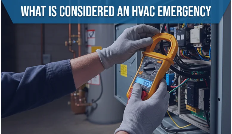 what-is-considered-an-hvac-emergency.webp