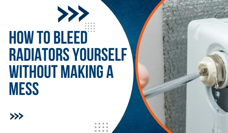 How to Bleed Radiators Yourself Without Making a Mess