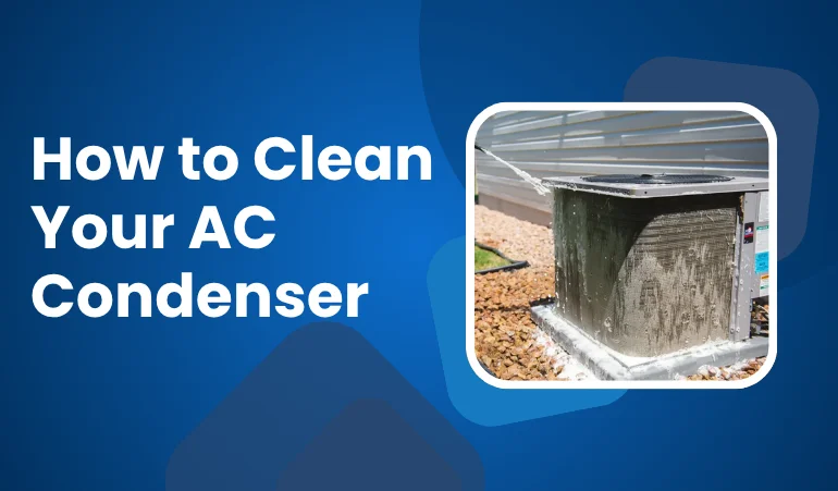 how-to-clean-your-ac-condenser-and-when-to-call-a-pro