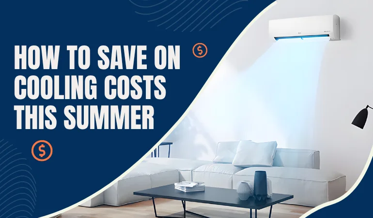 how-to-save-on-cooling-costs-this-summer-in-pennsylvania