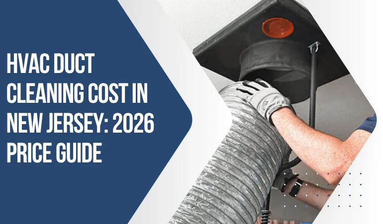 hvac-duct-cleaning-cost-in-new-jersey-2026-price-guide
