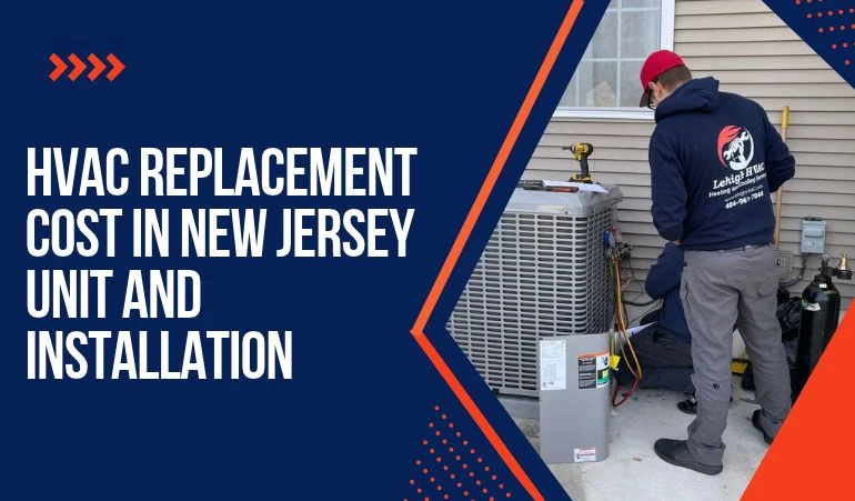 HVAC Replacement Cost in New Jersey (Unit and Installation)