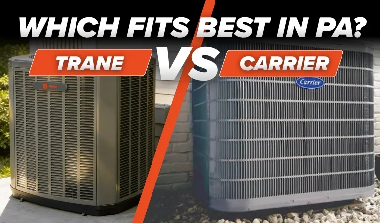 Trane vs Carrier: Which Fits Best in Pennsylvania?